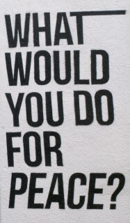 What would you do for peace? Graffity in Halle What would you do for peace? Graffity in Halle