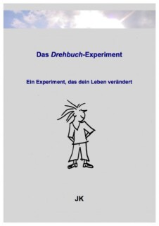 Das Drehbuch-Experiment von Johannes und Karin Arko (JK) Das Drehbuch-Experiment von Johannes und Karin Arko (JK)